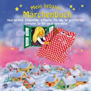 Märchen Sammelband: Folgende Märchen findest du bunt bebildert in diesem Buch: Hänsel und Gretel Schneewittchen Rotkäppchen Frau Holle Der gestiefelte Kater Dornröschen Der Wolf und die sieben Geißlein