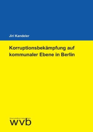 Korruptionsbekämpfung auf kommunaler Ebene in Berlin | Bundesamt für magische Wesen