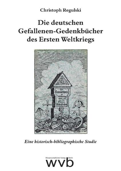 Die deutschen Gefallenen-Gedenkbücher des Ersten Weltkriegs | Bundesamt für magische Wesen