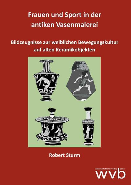 Frauen und Sport in der antiken Vasenmalerei | Bundesamt für magische Wesen