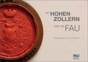Die Hohenzollern und die FAU | Bundesamt für magische Wesen