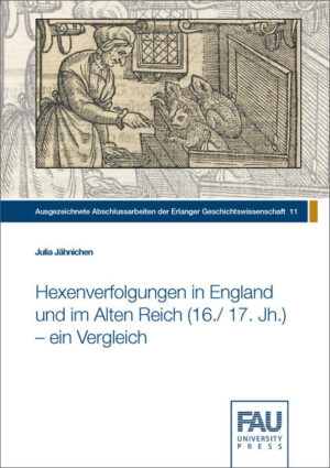 Hexenverfolgungen in England und im Alten Reich (16./ 17. Jh.) - ein Vergleich | Bundesamt für magische Wesen