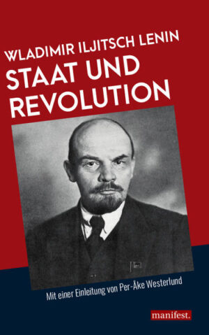 Staat und Revolution | Wladimir Iljitsch Lenin