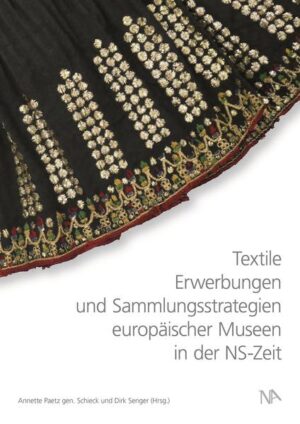 Textile Erwerbungen und Sammlungsstrategien europäischer Museen in der NS-Zeit | Bundesamt für magische Wesen