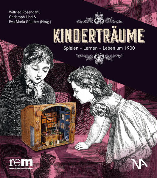 Kinderträume | Wilfried Rosendahl, Christoph Lind, Eva-Maria Günther