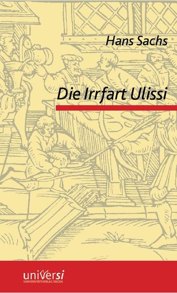 Hans Sachs: Die Irrfart Ulissi mit den Werbern und seiner Gemahel Penelope | Bundesamt für magische Wesen