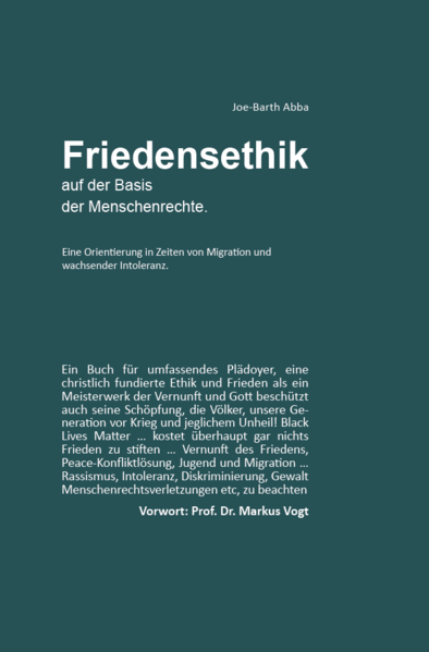 Das Buch „Friedensethik auf der Basis der Menschenrechte. Eine Orientierung in Zeiten von Migration-wachsender Intoleranz“ Ein umfassendes Plädoyer für eine christlich fundierte Ethik…und neuen Konflikten Gesellschaft/ Kultur. Weisheit und Güte sei das Allerwichtigste/psychologisch Tiefsinnigste des Lebens. Optimistische Resümee des Autors- akademischer Scholar und Priester, Pfr. DDr. Joe-Barth Abba: „Es kostet überhaupt gar nichts […], wenn man Friede und Freude füreinander, Nachbarland, Gesellschaft, Familien/Verwandtschaften heutzutage in komplizierten Welt stiften. Suche Frieden und jage ihm nach! “Frieden bleibt ein Meisterwerk der Vernunft, Gott beschützt seine Schöpfung, die Völker, unsere Generation vor Krieg-jeglichem Unheil… Vernunft des Friedens, Peace-Konfliktlösung, Jugend vis-a-vis-Migration! Sind alle Migranten Ausländer? Geschichte der Migration! Sind alle Flüchtlinge auch Migranten? Rassismus, Intoleranz, Gewalt, Diskriminierung, Kriminalität/ Kontrollmaßnahmen, Radikalisierung Menschenrechtsverletzungen, Populismus- gegenwärtigen Gesellschaft. Migration versteht als Katalysator…in Afrika und inklusive Weltkonflikten! Black Lives Matter! Der Autor orientiert sich dabei wesentlich eudaimonistischen Ansatz Tradition des Thomas von Aquin, Aristotelianismus/ Kant‘schen Ethik-aufgeklärten Vernunft/Menschenrechte verknüpft...in Germany, Europa/Afrika sehr guter vernetzter Wissenschaftler/ Seelsorger-breites Spektrum-Erfahrungen Wissen mitbringt. Ich wünsche den Lesern dieses Buchs fruchtbare Erkenntnisse! Porf. Dr. Markus Vogt, Univ-LMU München Der Autor ist ein Europäischer-Afrikaner Scholar und röm. kath. Priester gebürtig in Enugu Staat in Südost -Nigeria, West Afrika, Pfr. Dr. Dr. Joe-Barth Abba, promovierte in Theologie und auch in Philosophie an der LMU-Univ. München, Germany. Vorher erwarb er sich auf der Urbanian Univ. Rom den Titel, B. A. (phil.), B. A.(theol.), M. A. (phil). Überdies besitzt er B. A. (Jpublr.) -für Öffentl./Journalismus, Afrika/Chicago, USA, P. G. D.Edu,-Postgrad-diplom Pädagogik, Zertifikate-Verwaltung/moderne Fremdsprachen (Deutschland), M. A. (phil.), Research Fellowship Univ.-Munich Germany! Ein Fachgelehrter transatlantischer Lehr-Erfahrener/Forscher, ein Linguist, Autor-Top-Varianten Themen Bücher- über Kontinente Welt, /Artikel über “Sociale Arbeit-Jugend „Special Youth Formations“,“Unsere Reflektive Menschliche Weisheit“, „Religio- Ethik-Kulturkonfliktslösung Problematik- (Afrika/Welt Peace Conflicts-Resolution), “Nos Inspirations de Sagesse Humaine et Vie Heureuse“ „Origin of St.Valentine/Christmas Feasts“ -Christenverfolgung“ etc. Dies ist eines der Hauptwerke-Opus Magnum Pfr. DDr. Joe-Barth Abba, zeigt sich wichtig für die Lehrer und Studenten in vielen Univ/Hochschulen Fachbereich Peace-Conflicts-Resolution, Konfliktmanagement-Konfliktlösungskapazität Institutionen…Frieden heutzutage bessere Zukunft. Dieses Buch ist empfehlenswert für die wirtschaftl.und soziale Entwicklung, Justiz, Menschenrechte und Freiheit.“ Prof. Dr. Hans Otto Seitschek, Univ-LMU München