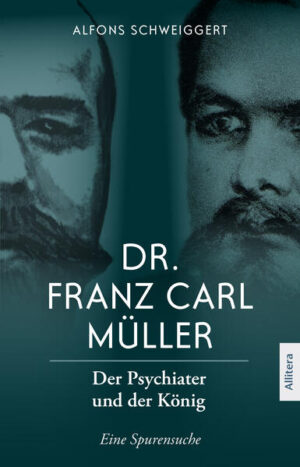 Dr. Franz Carl Müller | Alfons Schweiggert