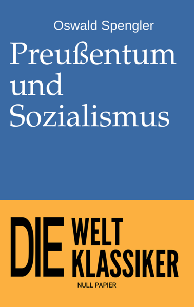 Preußentum und Sozialismus | Bundesamt für magische Wesen