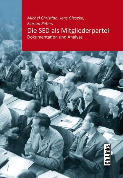 Die SED als Mitgliederpartei | Bundesamt für magische Wesen