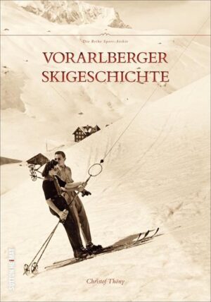 Vorarlberger Skigeschichte | Bundesamt für magische Wesen