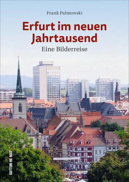 Erfurt im neuen Jahrtausend | Bundesamt für magische Wesen