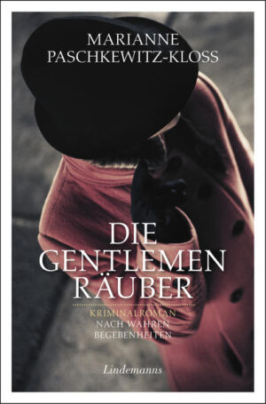 Die Gentlemen-Räuber | Marianne Paschkewitz-Kloss