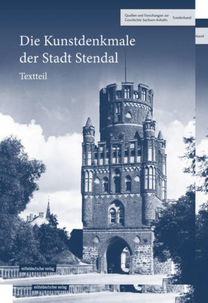 Die Kunstdenkmale der Stadt Stendal | Bundesamt für magische Wesen