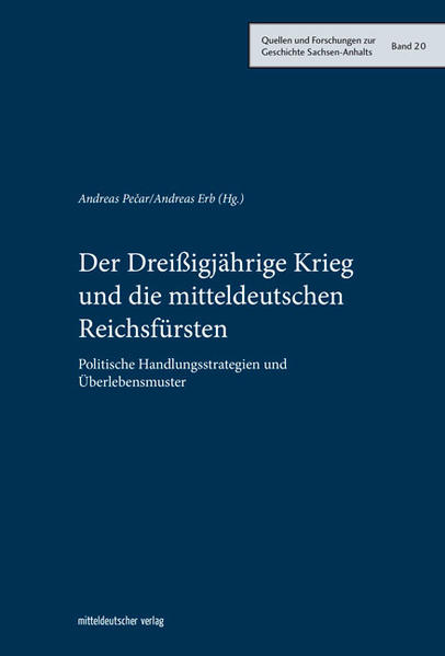 Der Dreißigjährige Krieg und die mitteldeutschen Reichsfürsten | Bundesamt für magische Wesen