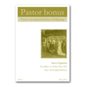 Pastor bonus - Sacra Virginitas | Bundesamt für magische Wesen