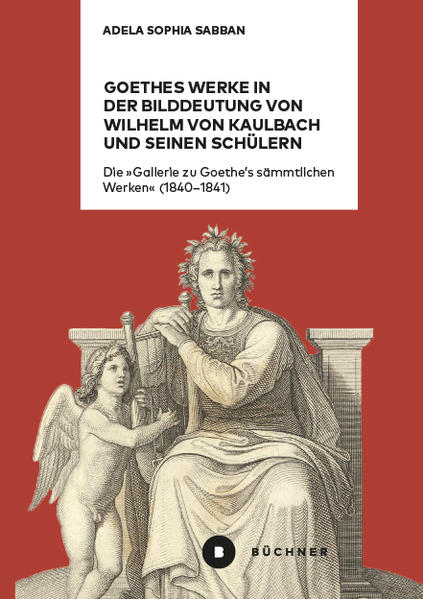 Goethes Werke in der Bilddeutung von Wilhelm von Kaulbach und seinen Schülern | Bundesamt für magische Wesen