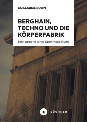 Berghain, Techno und die Körperfabrik | Bundesamt für magische Wesen