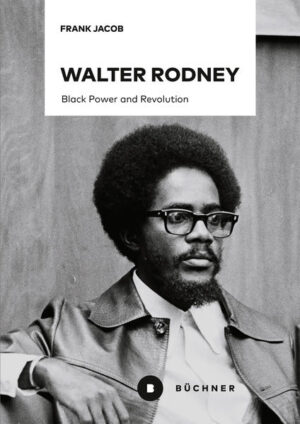 Walter Rodney | Frank Jacob