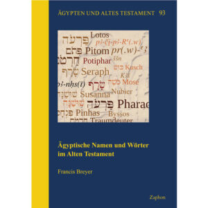 Ägyptische Namen und Wörter im Alten Testament | Bundesamt für magische Wesen