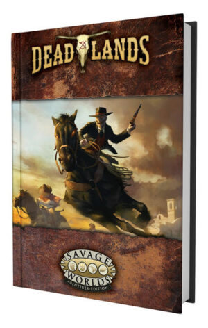 Deadlands: The Weird West - Grundbuch | Bundesamt für magische Wesen