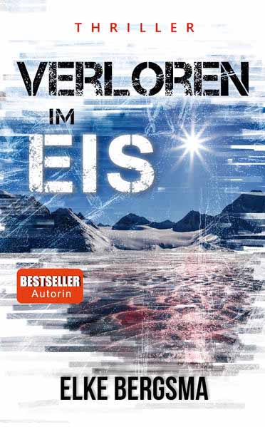 Verloren im Eis | Elke Bergsma