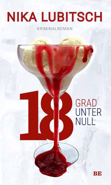 18 Grad unter null | Nika Lubitsch