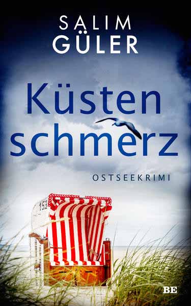 Küstenschmerz Ostseekrimi | Salim Güler