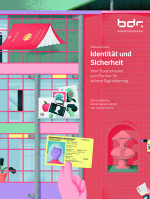 Identität und Sicherheit. Vom Staatsdrucker zum Partner für sichere Digitalisierung. | Bundesamt für magische Wesen