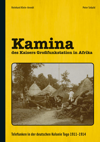 Kamina - des Kaisers Großfunkstation in Afrika | Bundesamt für magische Wesen