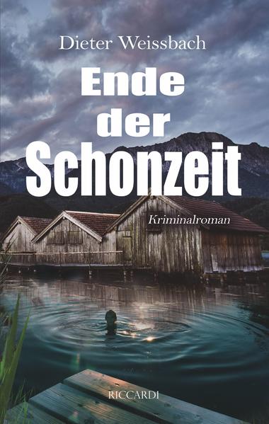 Ende der Schonzeit | Dieter Weißbach