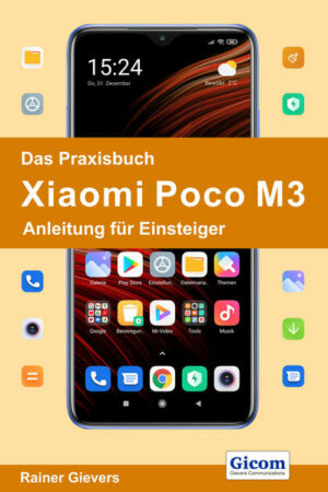 Das Praxisbuch Xiaomi Poco M3 - Anleitung für Einsteiger | Bundesamt für magische Wesen
