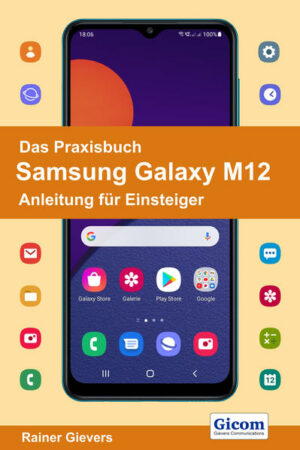 Das Praxisbuch Samsung Galaxy M12 - Anleitung für Einsteiger | Bundesamt für magische Wesen