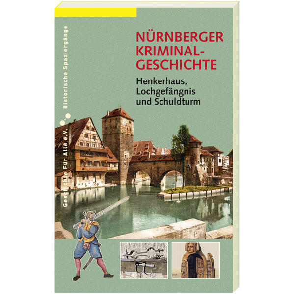 NÜRNBERGER KRIMINALGESCHICHTE. | Magdalena Prechsl