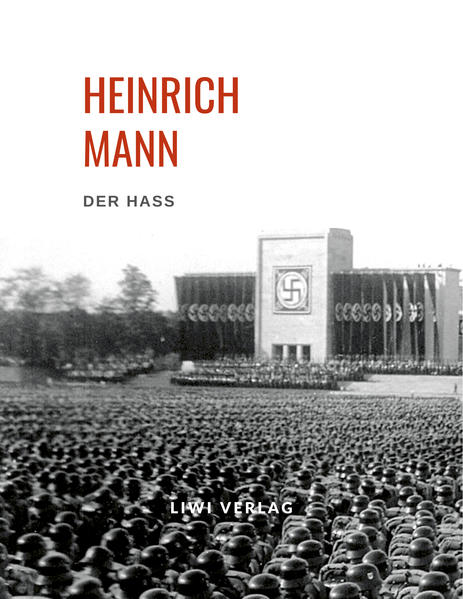 Heinrich Mann: Der Haß | Bundesamt für magische Wesen