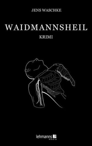 Waidmannsheil | Jens Waschke
