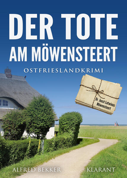 Der Tote am Möwensteert. Ostfrieslandkrimi | Alfred Bekker