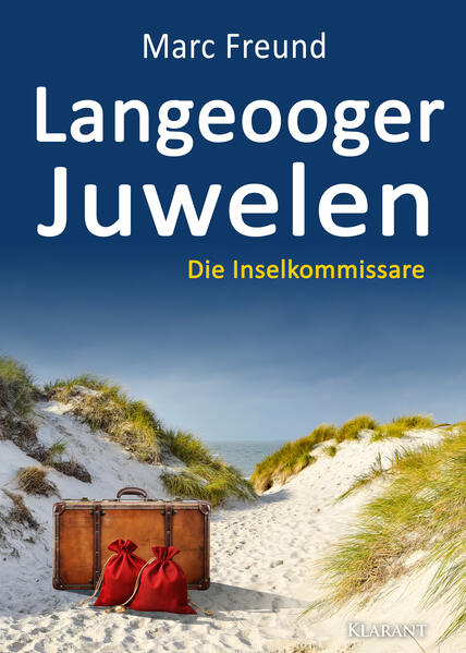 Langeooger Juwelen. Ostfrieslandkrimi | Marc Freund