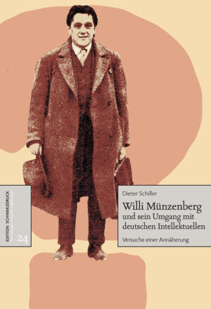 Willi Münzenberg und sen Umgang mit deutschen Intellektuellen | Bundesamt für magische Wesen