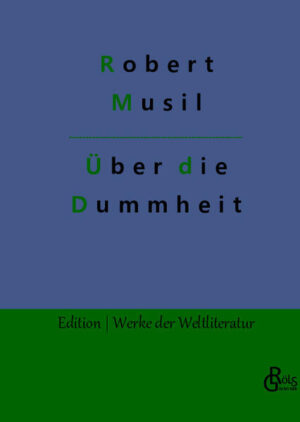 „Es ist ein bemerkenswerter Vortrag, den Musil auf Einladung des österreichischen Werkbundes hält: Er spricht über das unzerstörbare, alle Zeitalter und Schichten durchdringende und allgegenwärtige Phänomen menschlicher Dummheit. Dabei erhebt er sich nicht selbstgefällig über die „Dummen“, sondern spricht aus einer sachlichen, objektivierenden Metaperspektive. Uns allen empfiehlt er als letztes Mittel gegen die Dummheit die Bescheidenheit.“ Redaktion Gröls-Verlag (Edition Werke der Weltliteratur)