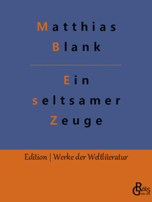 "Ein Krimi im Deutschland der vorletzten Jahrhundertwende. Spannend geschrieben von Matthias Blank, dem Kriminal-Autor seiner Zeit. "Kommissar Steinherz saß in seinem Bureau und ließ die Feder für einen Augenblick ruhen, als Gehhart durch die Tür hereinstürmte, fast atemlos, und an Stelle jeglicher Begrüßung seine photographische Aufnahme auf dem Tische des Kommissars niederlegte, der verwundert bald das Bild, bald den Überbringer anstarrte (...)" Auszug aus Ein seltsamer Zeuge." Redaktion Gröls-Verlag (Edition Werke der Weltliteratur)