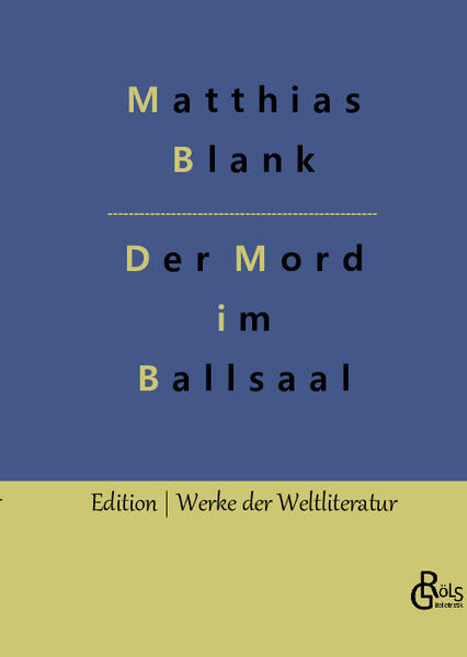 "Ein Krimi im Deutschland der vorletzten Jahrhundertwende. Spannend geschrieben von Matthias Blank, dem Kriminal-Autor seiner Zeit. "Das Weib, auf dem sein lauernder Blick ruhte, ging am Arme ihres Tänzers langsam um den Saal, sich zu verschnaufen, und fächelte sich lächelnd Kühlung zu. Sie trug ein Kleid aus blaßgelber Seide, das Hals und Nacken offen ließ und so einen Körper verriet, der von berückender Schönheit sein mußte (...)" Auszug aus Der Mord im Ballsaal." Redaktion Gröls-Verlag (Edition Werke der Weltliteratur)