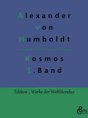 A.v. H. Opus Magnum Band 1 - Spätestens seit Daniel Kehlmanns „Die Vermessung der Welt“ ist er auch den bundesdeutschen Durchschnittslesern geläufig: Alexander von Humboldt. Schon zu Lebzeiten eine Art Superstar der Wissenschaft, war Humboldt nur in Superlativen zu beschreiben: Einer der meistgelesenen Wissenschaftsautoren bis heute, einer der führenden Naturforscher seiner Epoche, der Mitbegründer der modernen Geografie als Forschungsgebiet und einer der letzten Universalgelehrten der Geschichte. Gröls-Verlag (Edition Werke der Weltliteratur)