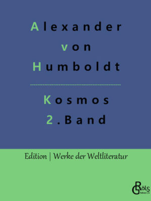 A.v. H. Opus Magnum Band 2 - Spätestens seit Daniel Kehlmanns „Die Vermessung der Welt“ ist er auch den bundesdeutschen Durchschnittslesern geläufig: Alexander von Humboldt. Schon zu Lebzeiten eine Art Superstar der Wissenschaft, war Humboldt nur in Superlativen zu beschreiben: Einer der meistgelesenen Wissenschaftsautoren bis heute, einer der führenden Naturforscher seiner Epoche, der Mitbegründer der modernen Geografie als Forschungsgebiet und einer der letzten Universalgelehrten der Geschichte. Gröls-Verlag (Edition Werke der Weltliteratur)