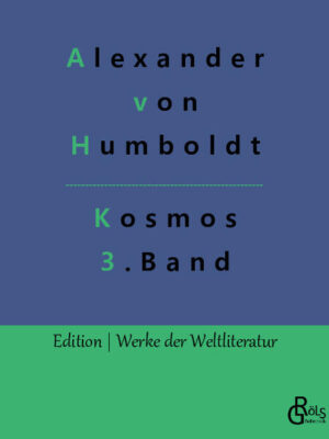 A.v. H. Opus Magnum Band 3 - Spätestens seit Daniel Kehlmanns „Die Vermessung der Welt“ ist er auch den bundesdeutschen Durchschnittslesern geläufig: Alexander von Humboldt. Schon zu Lebzeiten eine Art Superstar der Wissenschaft, war Humboldt nur in Superlativen zu beschreiben: Einer der meistgelesenen Wissenschaftsautoren bis heute, einer der führenden Naturforscher seiner Epoche, der Mitbegründer der modernen Geografie als Forschungsgebiet und einer der letzten Universalgelehrten der Geschichte. Gröls-Verlag (Edition Werke der Weltliteratur)