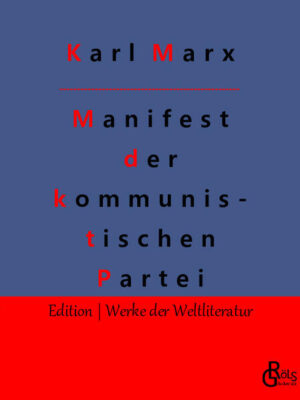 "Die Geschichte aller bisherigen Gesellschaft ist die Geschichte von Klassenkämpfen. Freier und Sklave, Patrizier und Plebejer, Baron und Leibeigener, Zunftbürger und Gesell, kurz, Unterdrücker und Unterdrückte standen in stetem Gegensatz zueinander, führten einen ununterbrochenen, bald versteckten, bald offenen Kampf. Proletarier aller Länder, vereinigt euch!" aus: Manifest der kommunistischen Partei. Gröls-Verlag (Edition Werke der Welitliteratur)