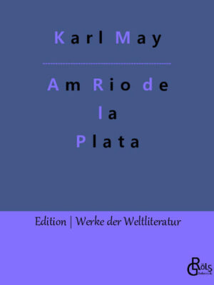 „Der Gaucho hat in seinem Charakter die wilde Entschlossenheit und den unabhängigen Sinn der Ureinwohner und zeigt dabei den Anstand, den Stolz, die edle Freimütigkeit und das vornehme, gewandte Betragen des spanischen Caballero. Seine Neigungen ziehen ihn zum Nomadenleben und zu abenteuerlichen Fahrten. Ein Feind jeden Zwanges, ein Verächter des Eigentumes, welches er als eine unnütze Last betrachtet, ist er ein Freund glänzender Kleinigkeiten, welche er sich mit großem Eifer verschafft, aber auch ohne Bedauern wieder verliert“ Karl May war mit ca. 200 Millionen gedruckten Exemplaren einer der meistgelesenen Autoren von Abenteuerromanen und gehört nach Angaben der UNESCO zu den am häufigsten übersetzten deutschen Schriftstellern. Gröls-Verlag (Edition Werke der Weltliteratur)