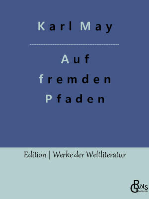 "Die Spur des Bären war in dem tiefen Schnee ganz deutlich zu erkennen, und nach kurzer Zeit sahen wir ihn selbst als dunkeln, sich rasch fortbewegenden Punkt auf der weißen Fläche des Sumpfes erscheinen. Es mußte ein gewaltiges Tier sein, da er imstande war, bei einem so raschen Laufe das Rentierkalb mit sich fortzuschleppen." Karl May war mit ca. 200 Millionen gedruckten Exemplaren einer der meistgelesenen Autoren von Abenteuerromanen und gehört nach Angaben der UNESCO zu den am häufigsten übersetzten deutschen Schriftstellern. Gröls-Verlag (Edition Werke der Weltliteratur)