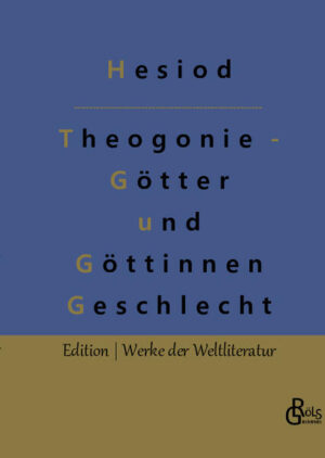 Die Theogonie („Entstehung der Götter“) ist ein Werk des griechischen Dichters und Ackerbauern Hesiod, in dem das Auftreten der Götter in der Chronologie ihrer Herrschaft geschildert wird. Sie entstand etwa 700 vor Christus und zählt damit neben Homers Ilias und Odyssee zu den ältesten literarischen Werken der Menschheitsgeschichte. Gröls-Verlag (Edition Werke der Weltliteratur)