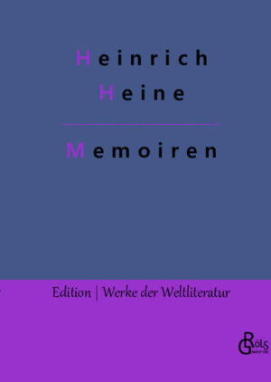 "Diese Aufzeichnungen, denen ich selbstgefällig den Titel „Memoiren“ verlieh, habe ich jedoch schier zur Hälfte wieder vernichten müssen, teils aus leidigen Familienrücksichten, teils auch wegen religiöser Skrupeln. Ich habe mich seitdem bemüht, die entstandenen Lakunen notdürftig zu füllen, doch ich fürchte, posthume Pflichten oder ein selbstquälerischer Überdruß zwingen mich, meine Memoiren vor meinem Tode einem neuen Autodafe zu überliefern, und was alsdann die Flammen verschonen, wird vielleicht niemals das Tageslicht der Öffentlichkeit erblicken." Heinrich Heine - Gröls-Verlag (Edition Werke der Weltliteratur)